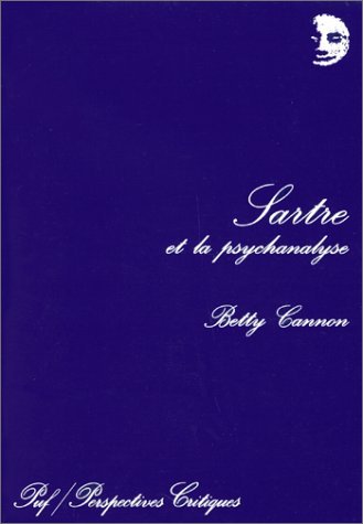 9782130455868: Sartre et la psychanalyse (Ancien prix diteur : 28.00 - Economisez 50 %) (PERSPECTIVES CRITIQUES)