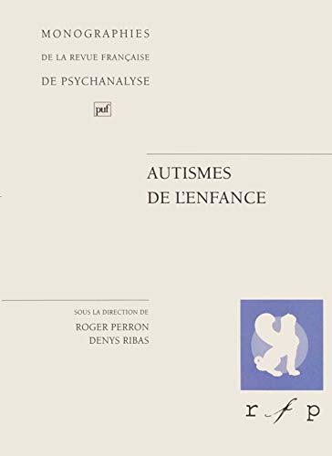 Stock image for Autismes de l'enfance for sale by medimops