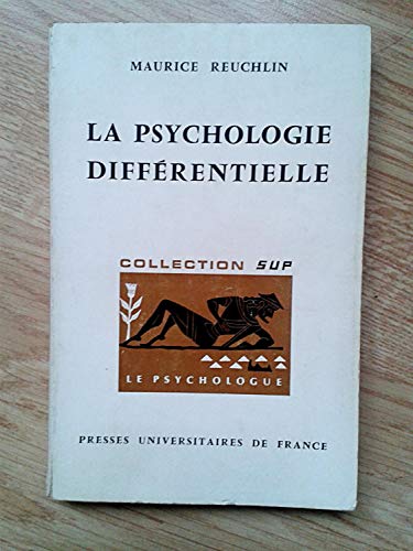 Imagen de archivo de La psychologie differentielle a la venta por La bataille des livres