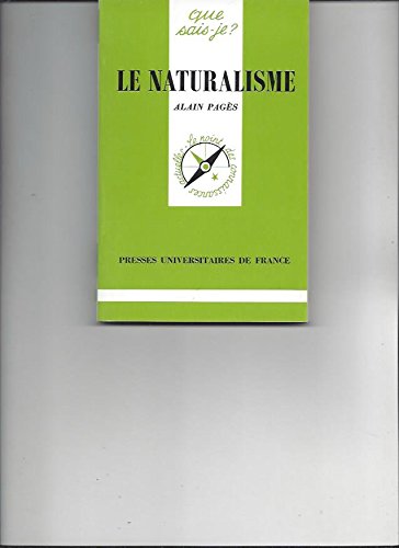Beispielbild fr Le Naturalisme zum Verkauf von Ammareal