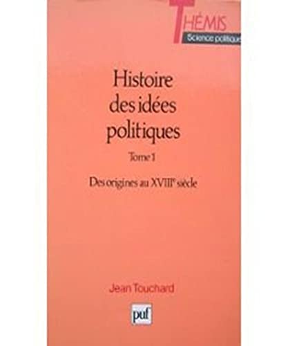 Beispielbild fr Histoire des ides politiques, tome 1 zum Verkauf von Ammareal