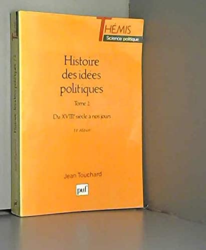 Beispielbild fr Histoire des ides politiques, tome 2 zum Verkauf von Ammareal