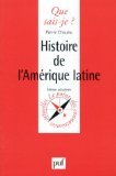 Histoire de l''AmÃ©rique Latine (QUE SAIS-JE ?) (9782130457619) by Chaunu, Pierre; Que Sais-je?