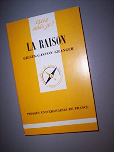 9782130457633: La raison (Que sais-je ?)