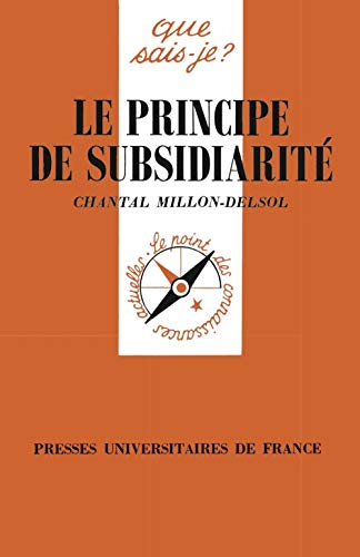 Beispielbild fr Le Principe De Subsidiarit zum Verkauf von RECYCLIVRE