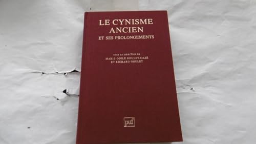 9782130458401: Le cynisme ancien et ses prolongements