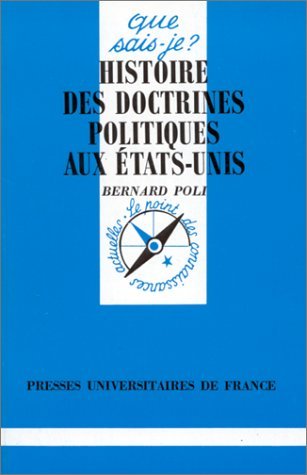 Beispielbild fr Histoire des doctrines politiques aux Etats-Unis zum Verkauf von Ammareal