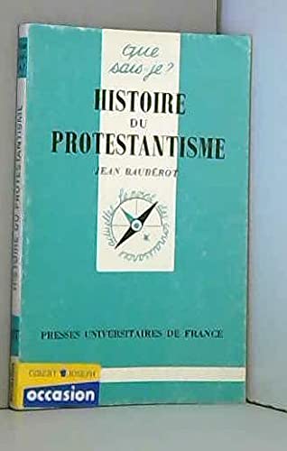 Beispielbild fr Histoire du protestantisme zum Verkauf von Ammareal