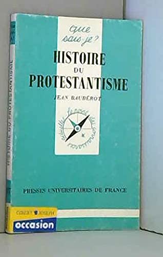 Imagen de archivo de Histoire du protestantisme a la venta por Ammareal