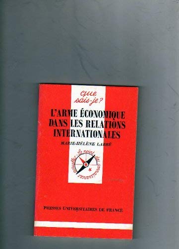 Stock image for L'arme conomique dans les relations internationales for sale by medimops