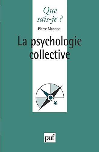 Beispielbild fr La psychologie collective zum Verkauf von Ammareal