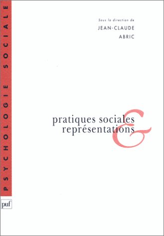 Stock image for Pratiques sociales et reprsentations, 3e dition for sale by medimops