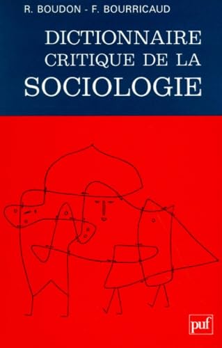 9782130459118: Dictionnaire critique de la sociologie