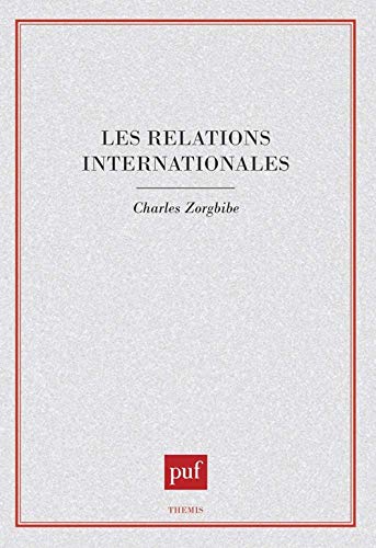 Stock image for Les relations internationales for sale by WorldofBooks