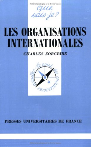 Stock image for Les Organisations internationales for sale by Ammareal