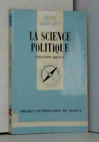 9782130459811: LA SCIENCE POLITIQUE.: 6me dition