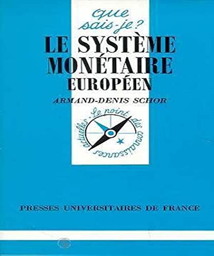 Stock image for Le Systme montaire europen, 3e dition for sale by Ammareal