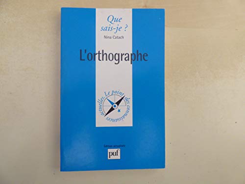 Stock image for L'Orthographe for sale by Better World Books Ltd