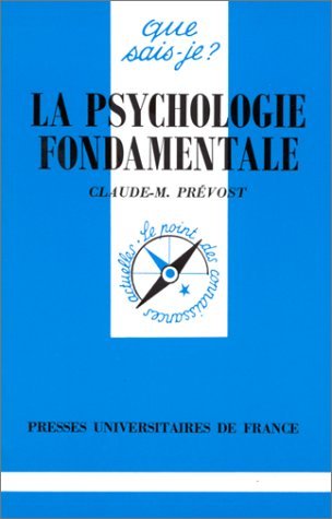 Beispielbild fr La Psychologie Fondamentale zum Verkauf von RECYCLIVRE