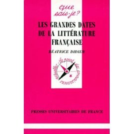 Stock image for Les grandes dates de la littrature franaise, 1re dition for sale by EPICERIE CULTURELLE