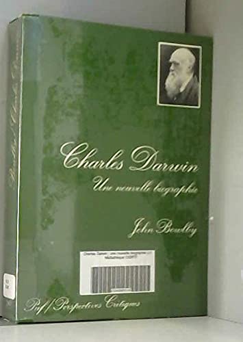 9782130462385: Charles Darwin: Une nouvelle biographie
