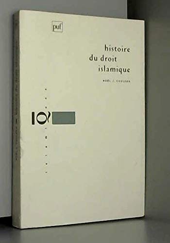 Beispielbild fr Histoire du droit islamique. zum Verkauf von Librairie Le Trait d'Union sarl.