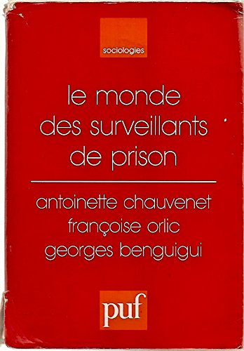 Stock image for Le Monde Des Surveillants De Prison for sale by RECYCLIVRE