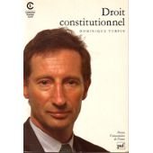 Beispielbild fr Droit constitutionnel - Dominique Turpin zum Verkauf von Book Hmisphres