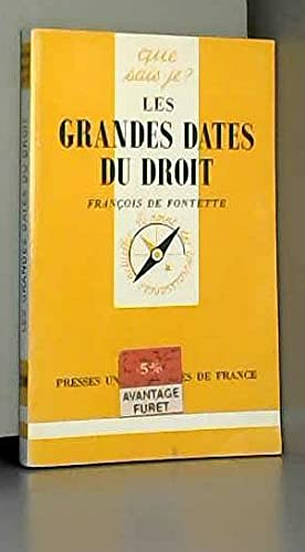 Les grandes dates du droit (QUE SAIS-JE ?) (9782130464525) by Fontette, FranÃ§ois De; Que Sais-je?