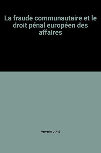 Stock image for Fraude communautaire & droit penal for sale by Librairie Le Lieu Bleu Paris