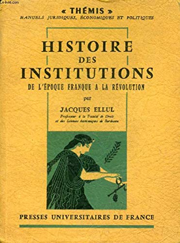 Beispielbild fr Histoire des institutions : De l'poque franque  la Rvolution zum Verkauf von medimops