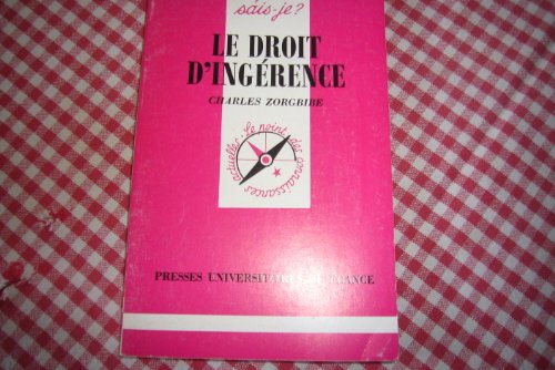 Beispielbild fr Le Droit d'ingrence zum Verkauf von Ammareal