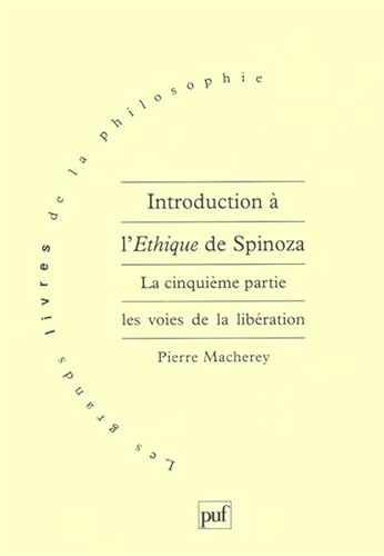 Beispielbild fr Introduction  l'thique de Spinoza. 5e partie zum Verkauf von Gallix