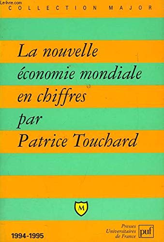 9782130467427: La nouvelle conomie mondiale en chiffres