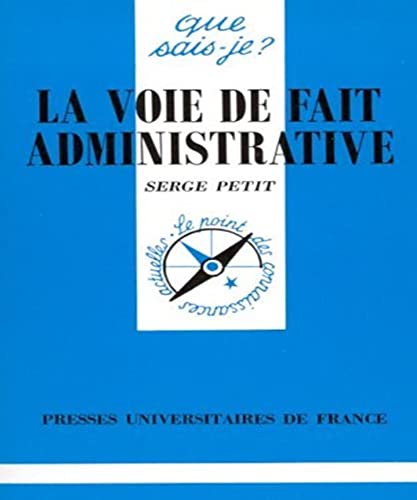 Stock image for La voie de fait administrative for sale by Ammareal