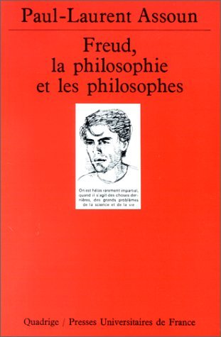 Beispielbild fr Freud, la philosophie et les philosophes zum Verkauf von librairie le Parnasse