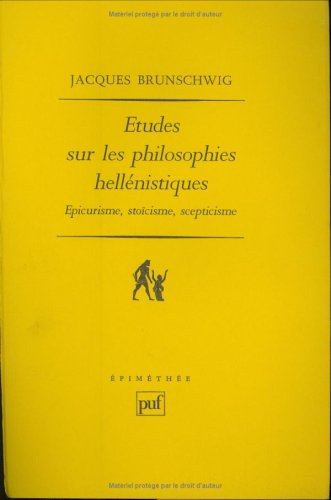 Beispielbild fr Etudes sur les philosoph.hellenistiq: Epicurisme, stocisme, scepticisme Brunschwig, Jacques zum Verkauf von online-buch-de