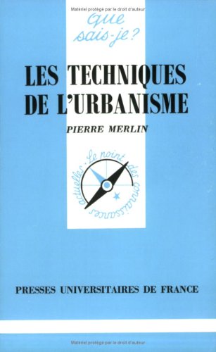 Beispielbild fr Les Techniques de l'urbanisme zum Verkauf von Ammareal