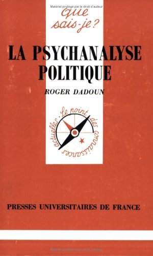 Beispielbild fr La psychanalyse politique zum Verkauf von Ammareal