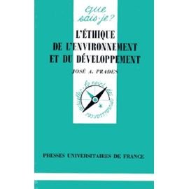 9782130469940: L'Ethique De L'Environnement Et Du Developpement. 1ere Edition