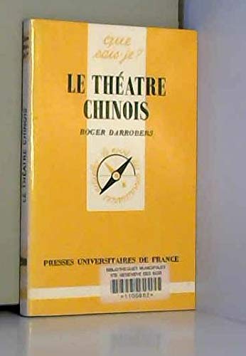 9782130470397: Le thtre chinois