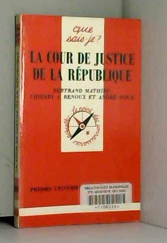 Beispielbild fr La Cour de Justice de la Rpublique zum Verkauf von medimops