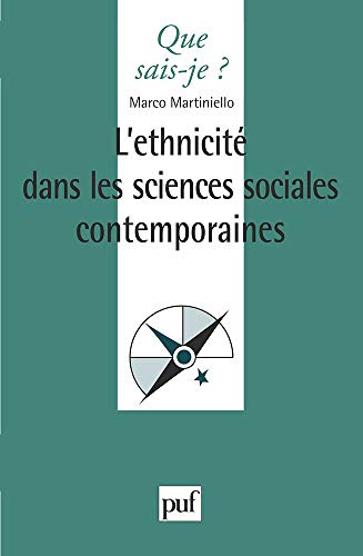 Beispielbild fr L'Ethnicit dans les sciences sociales contemporaines zum Verkauf von Ammareal