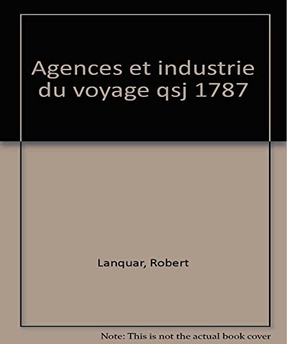 Imagen de archivo de Agences et industrie du voyage a la venta por Ammareal