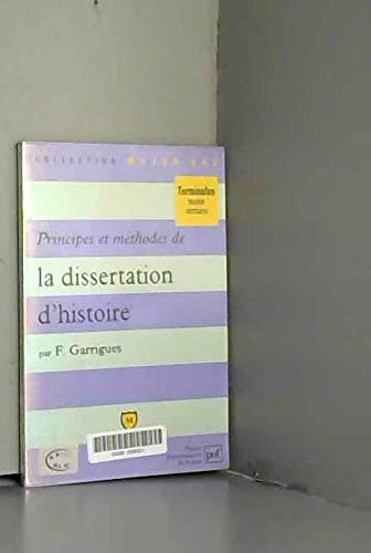 9782130472346: Principes et mthodes de la dissertation d'histoire