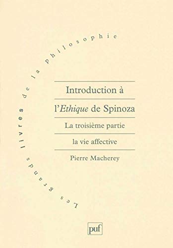 Beispielbild fr Introduction a l'Ethique de Spinoza (Les Grands livres de la philosophie) (French Edition) zum Verkauf von Better World Books Ltd