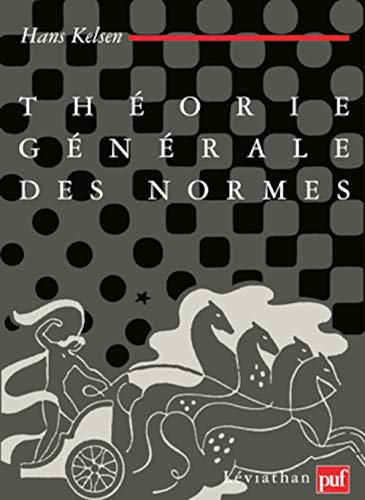 ThÃ©orie gÃ©nÃ©rale des normes (9782130474029) by Kelsen, Hans