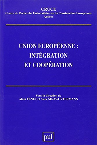 Stock image for Union europenne, intgration et coopration for sale by La bataille des livres