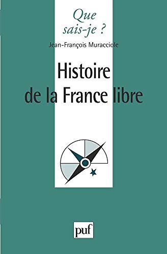 Beispielbild fr L'Histoire de la France Libre zum Verkauf von medimops