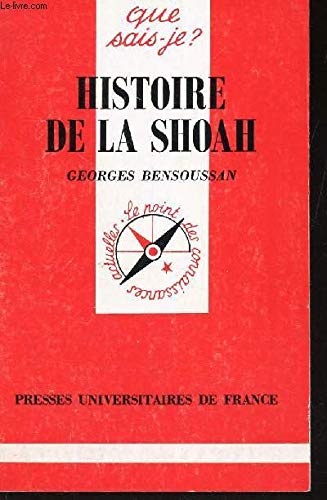 9782130475422: Histoire de la shoah (Que sais-je ?)